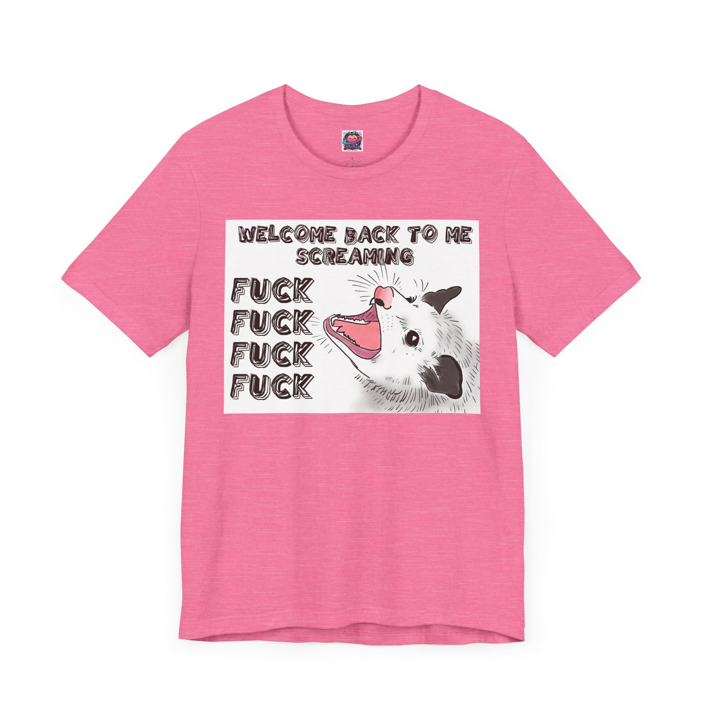 Unisex Tee - "Welcome Back to Me Screaming" Graphic T-Shirt