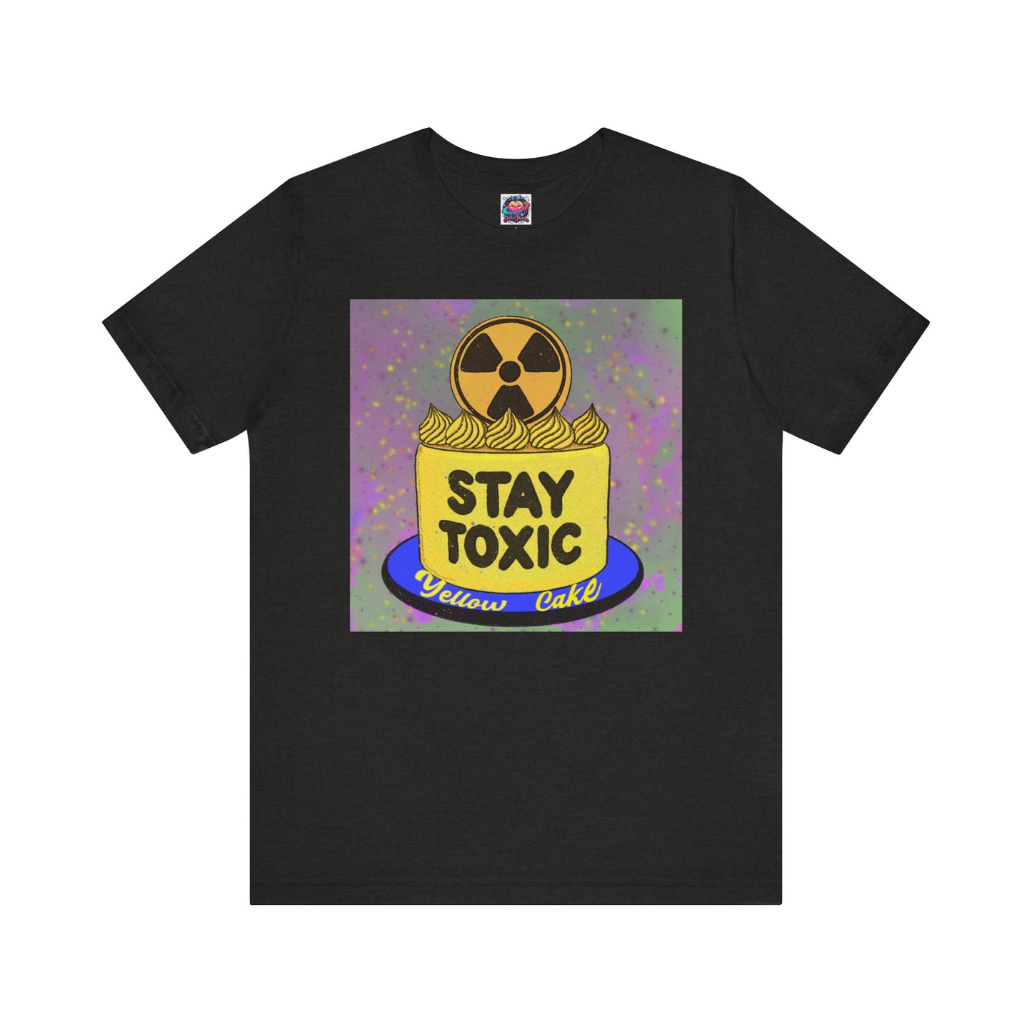 Stay Toxic Yellow Cake Unisex Tee