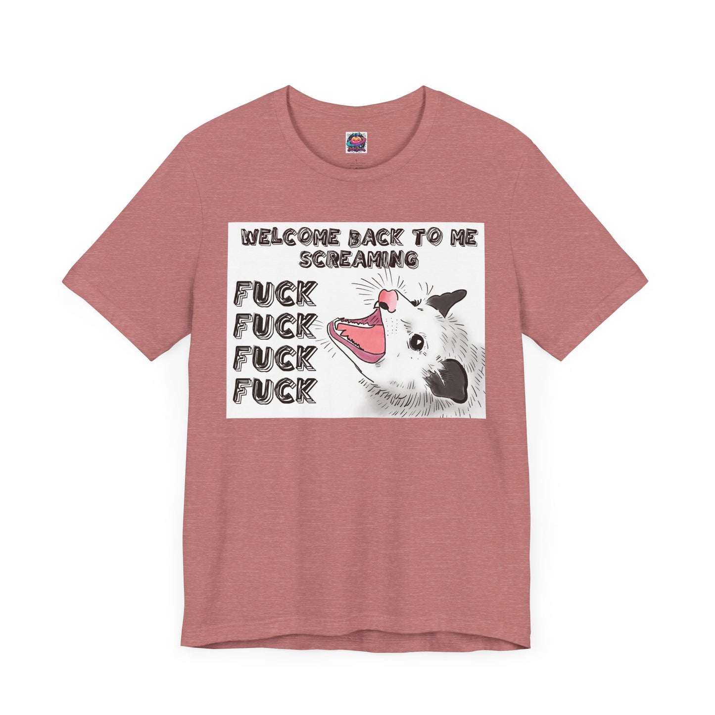 Unisex Tee - "Welcome Back to Me Screaming" Graphic T-Shirt