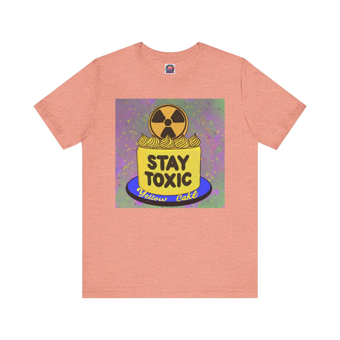 Stay Toxic Yellow Cake Unisex Tee